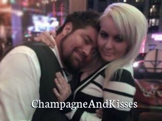ChampagneAndKisses