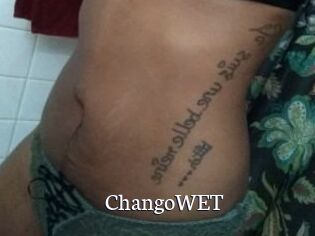 ChangoWET