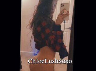 ChloeLushxoxo