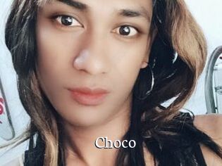 Choco