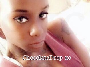 ChocolateDrop_xo