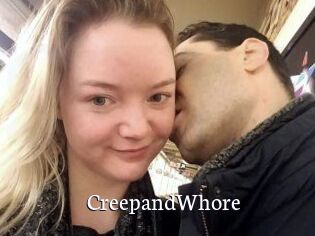CreepandWhore