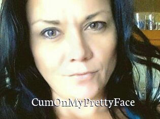 CumOnMyPrettyFace