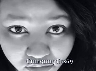Cumonmytits69