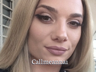 Callmeanna1