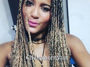 Chelsyhornyass