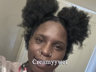 Creamyywet
