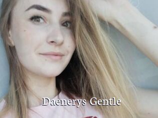 Daenerys_Gentle