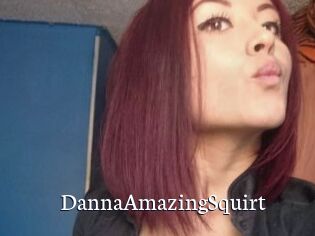 DannaAmazingSquirt