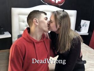 DeadWrong