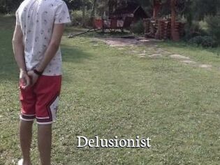 Delusionist