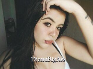 DianaBigAss