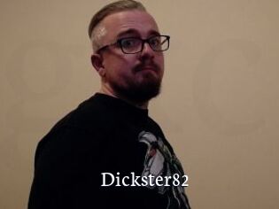Dickster82