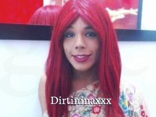 Dirtininaxxx