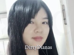 DirtyDianas