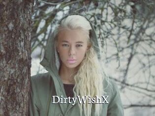 DirtyWishX