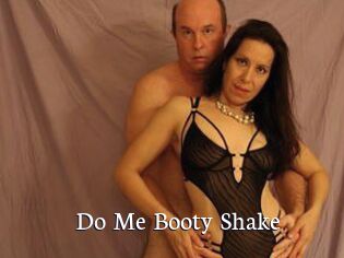Do_Me_Booty_Shake