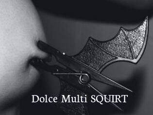 Dolce_Multi_SQUIRT Gratis xxx Clips