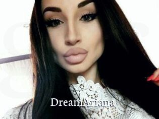 DreamAriana