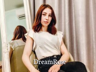 DreamRose