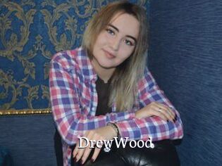DrewWood
