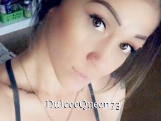 DulceeQueen73
