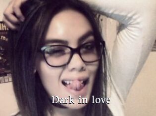 Dark_in_love
