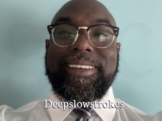 Deepslowstrokes