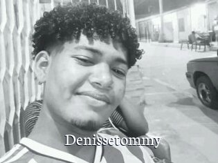 Denissetommy