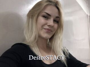 DesireSTACY