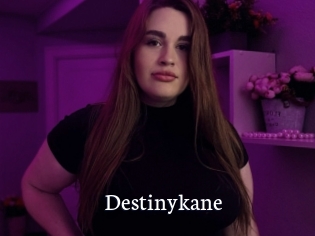 Destinykane
