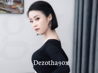 Dezotha90x