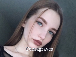 Dioragraves