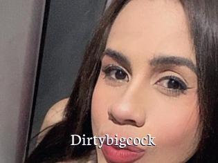 Dirtybigcock