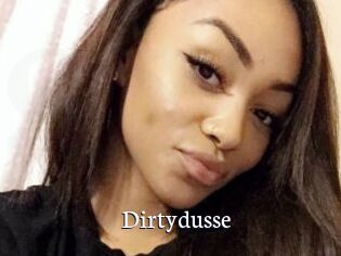 Dirtydusse
