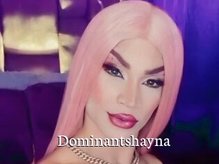 Dominantshayna