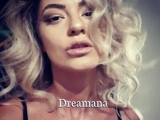 Dreamana