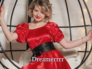 Dreamerrrr