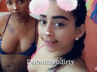 Duowomendirty