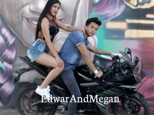 EdwarAndMegan