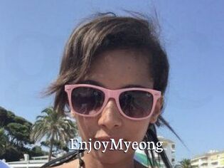 Enj0yMyeong