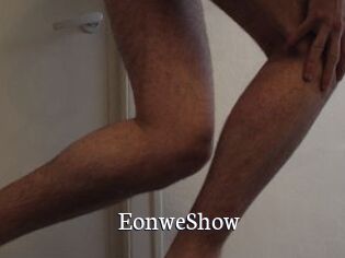 EonweShow