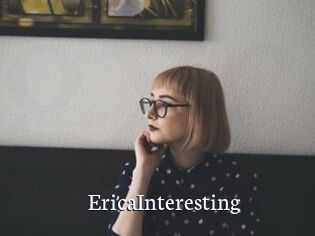 EricaInteresting