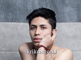 Erikmercedd