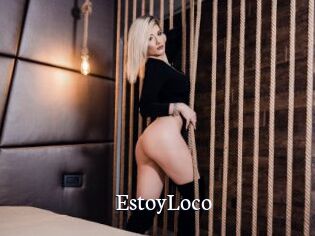 EstoyLoco