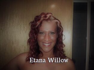 Etana_Willow