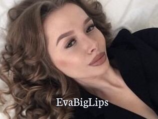 EvaBigLips
