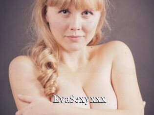 EvaSexyxxx