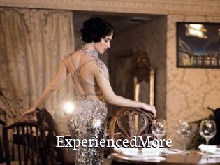 ExperiencedMore