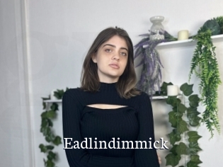 Eadlindimmick